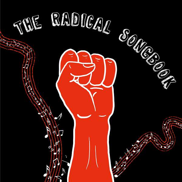 The Radical Songbook Podcast Artwork Image