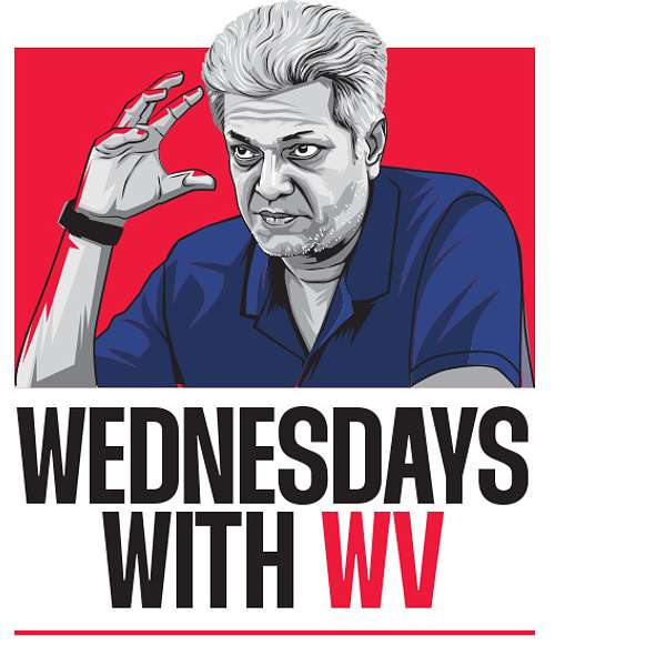 #WednesdayswithWV hosted by W V Raman  Podcast Artwork Image