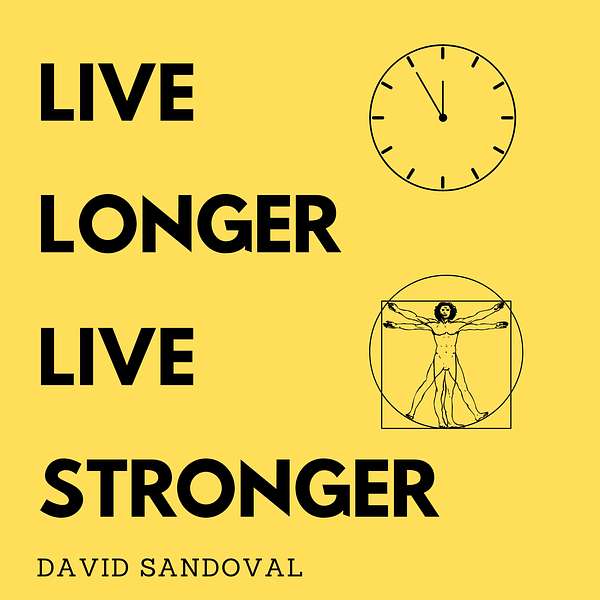 Live Longer, Live Stronger: Turning Back the Clock! Podcast Artwork Image