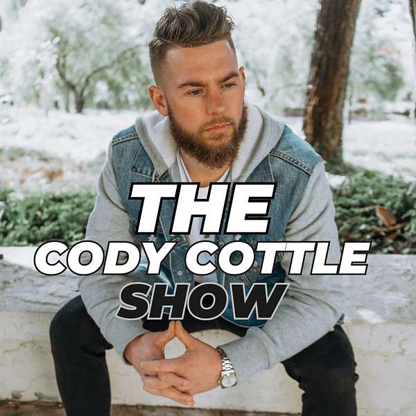 The Cody Cottle Show Podcast Artwork Image