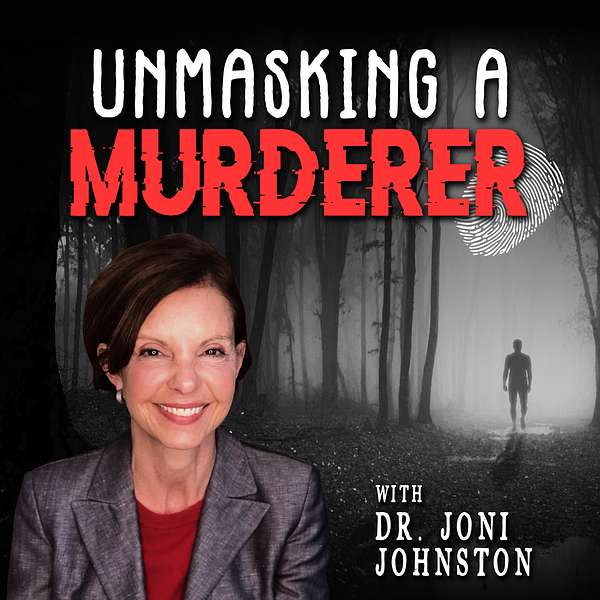 Unmasking a Murderer Podcast Artwork Image
