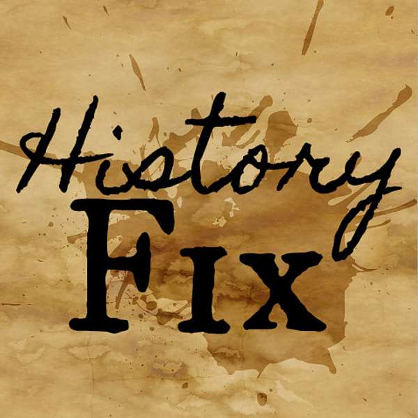 History Fix Podcast Artwork Image