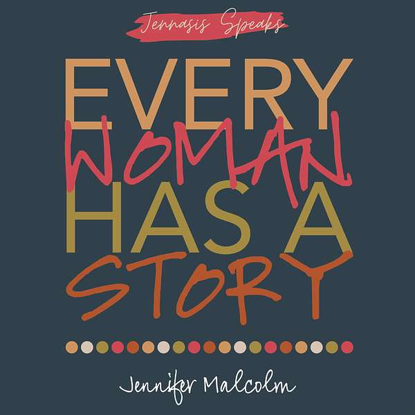 Jennasis Speaks: The Transformative Power of Women's Stories Podcast Artwork Image