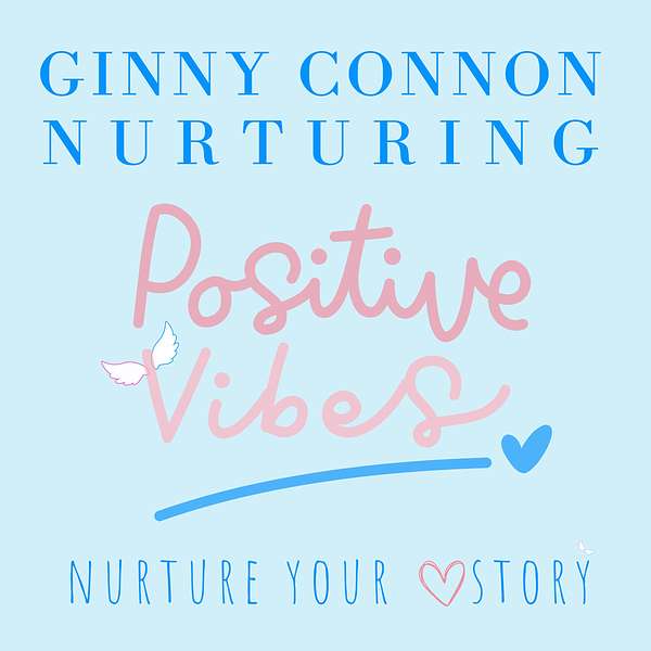 Ginny Connon Nurturing Podcast Artwork Image