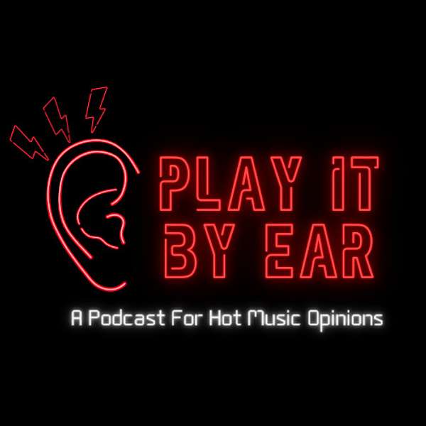 Play It By Ear Podcast Artwork Image
