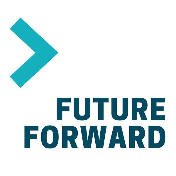 Future Forward Podcast Artwork Image