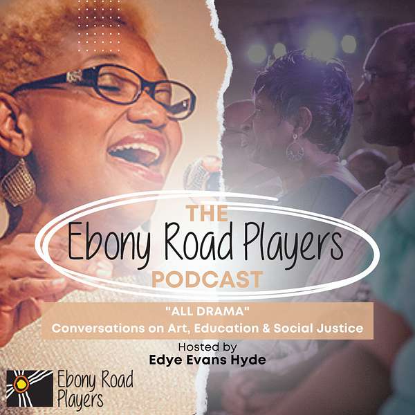 The Ebony Road Players Podcast Podcast Artwork Image