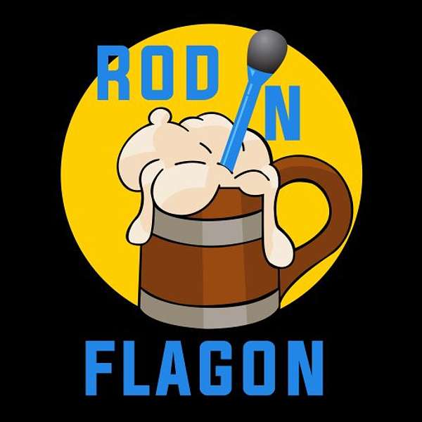 Rod in Flagon Podcast Artwork Image