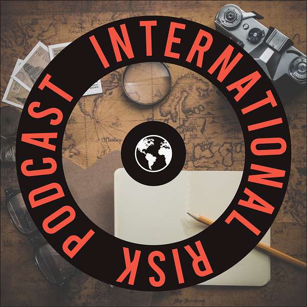 The International Risk Podcast Podcast Artwork Image