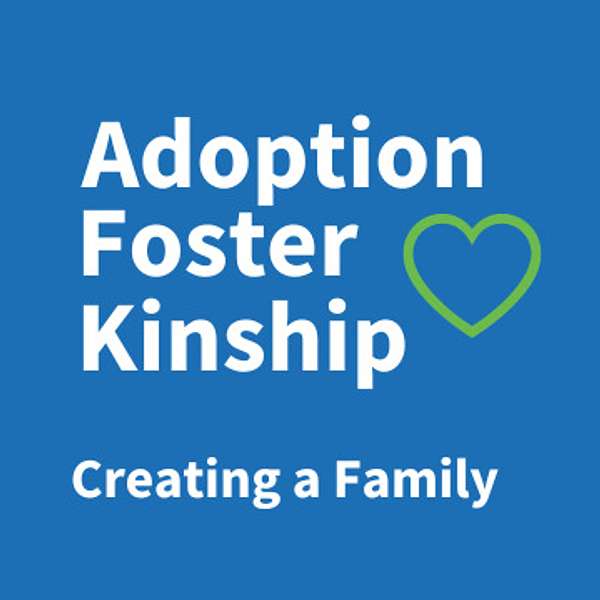 Creating a Family: Talk about Adoption & Foster Care Podcast Artwork Image