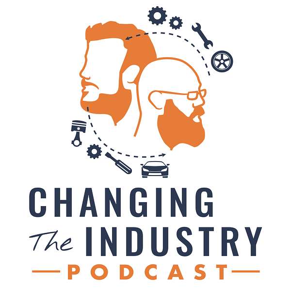 Changing The Industry Podcast Podcast Artwork Image