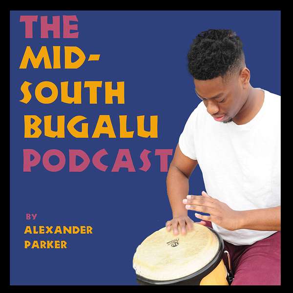The Mid-South Bugalu Podcast Podcast Artwork Image