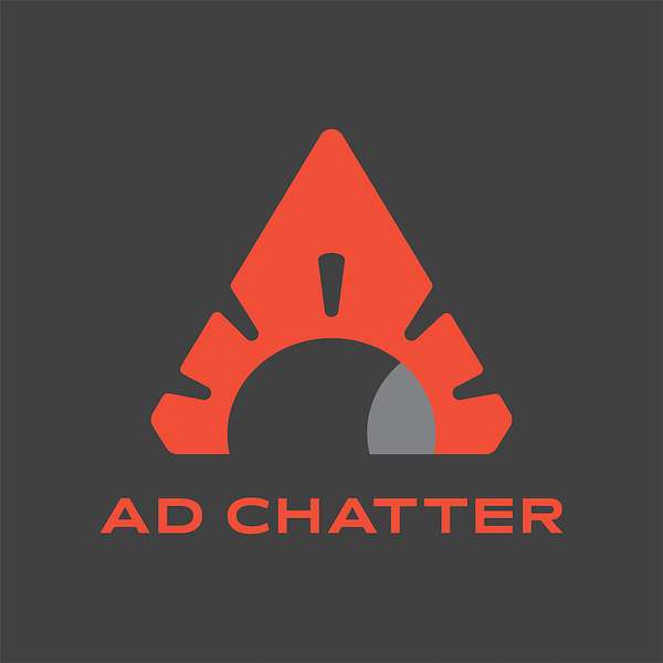Ad Chatter Podcast Artwork Image
