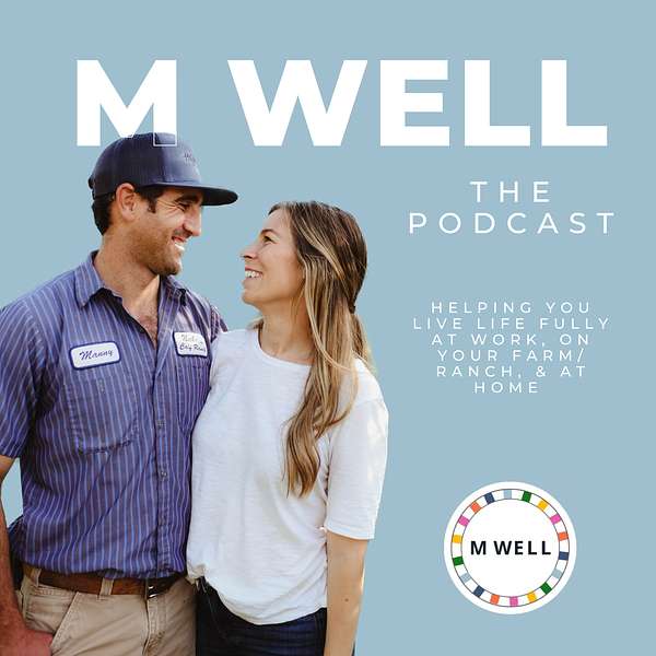 M Well  Podcast Artwork Image