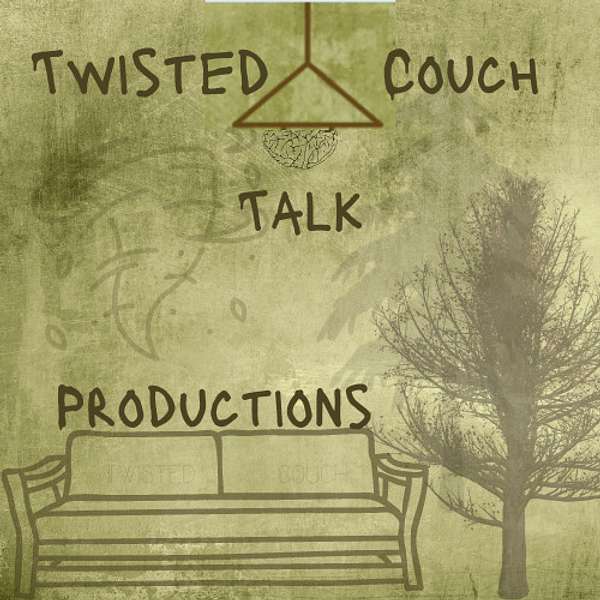 Twisted Couch Talk Podcast Artwork Image