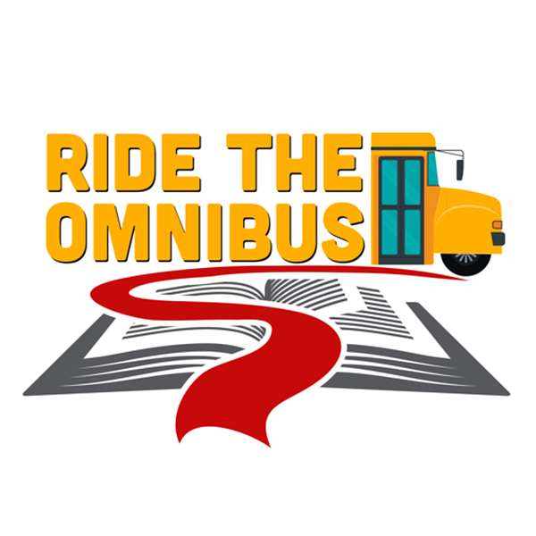 Ride the Omnibus Podcast Artwork Image