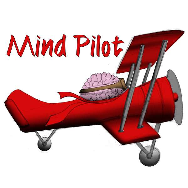 Mind Pilot Podcast Artwork Image
