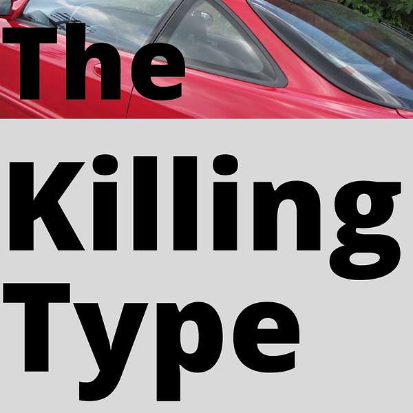 The Killing Type Podcast Artwork Image