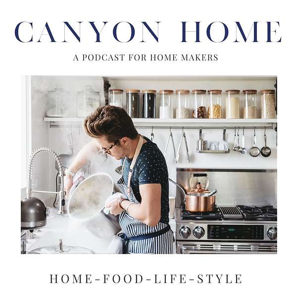 Canyon Home Podcast Artwork Image