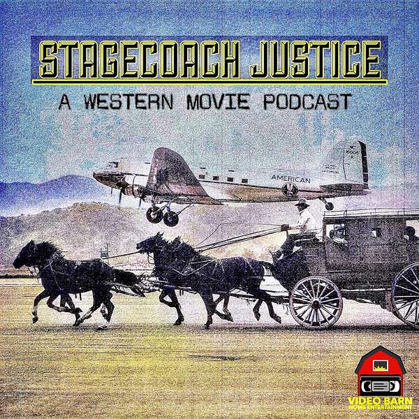 Stagecoach Justice Podcast Artwork Image