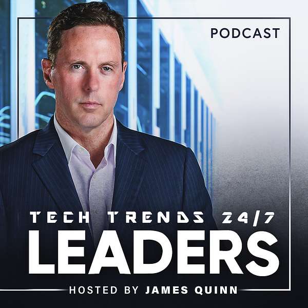 Tech Trends 24/7 Leaders Podcast Artwork Image