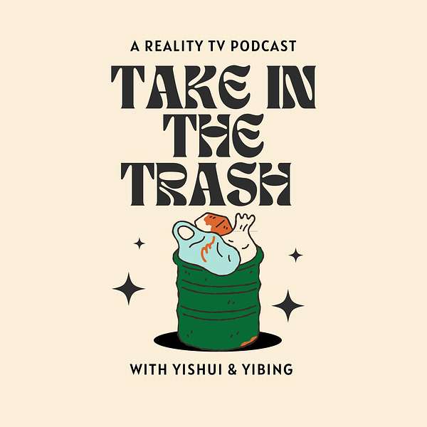 Take in the Trash Podcast Artwork Image