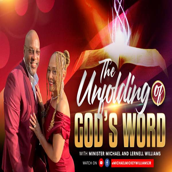 THE UNFOLDING OF GOD’S WORD Podcast Artwork Image