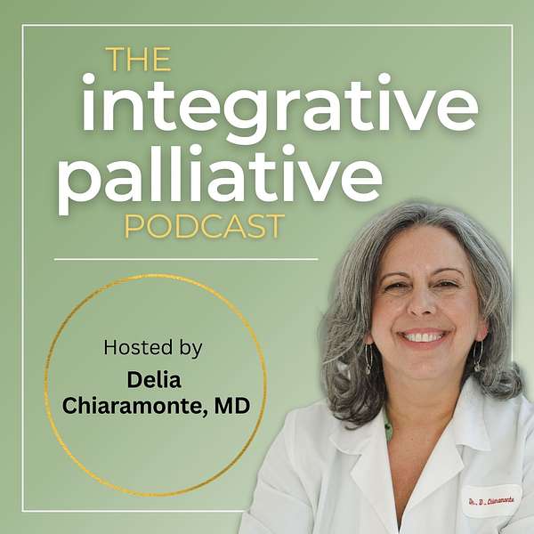 Artwork for The Integrative Palliative Podcast