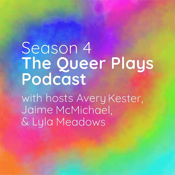 The Queer Plays Podcast Podcast Artwork Image