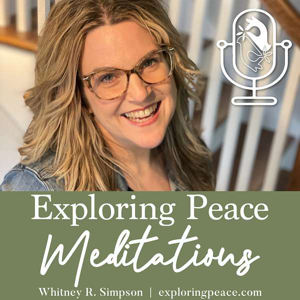 Exploring Peace Meditations Podcast Artwork Image