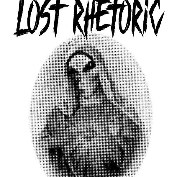 Lost Rhetoric Podcast Artwork Image