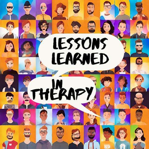Lessons Learned in Therapy Podcast Artwork Image