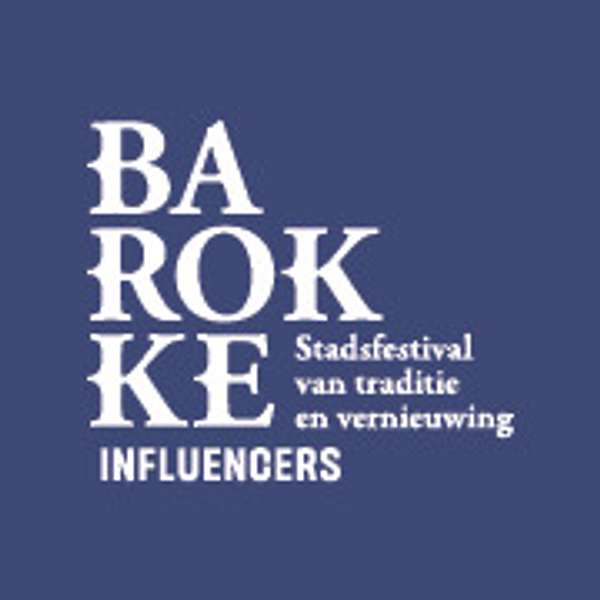 Barokke Influencers Podcast Artwork Image