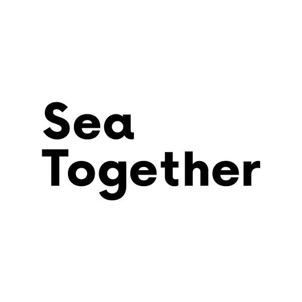 The Sea Together Podcast Podcast Artwork Image