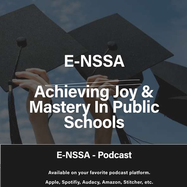  Achieving Joy and Mastery in Public Schools Podcast Artwork Image
