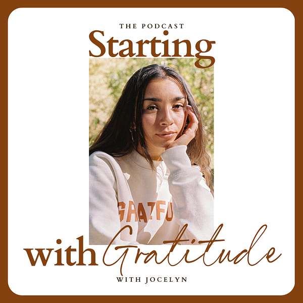 Starting With Gratitude Podcast Artwork Image