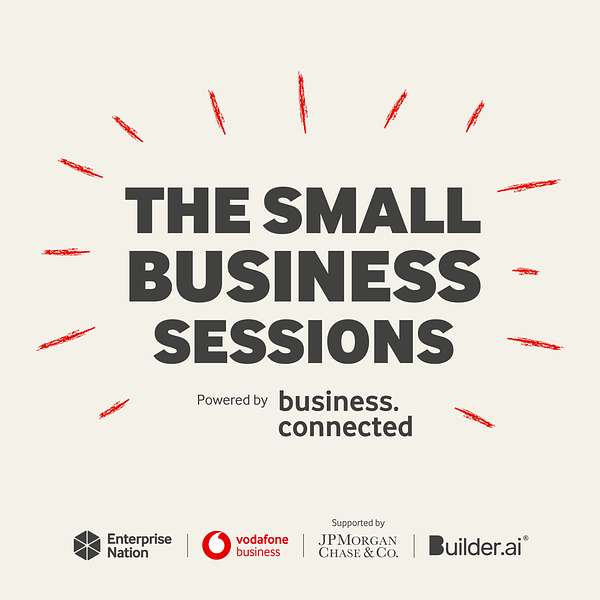 The Small Business Sessions Podcast Artwork Image