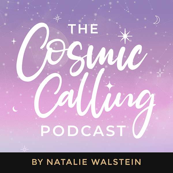 The Cosmic Calling Podcast Artwork Image