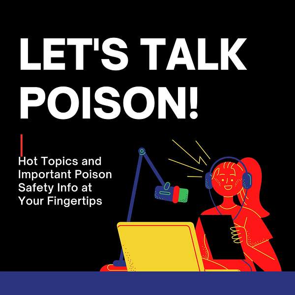 Let's Talk Poison! Podcast Artwork Image