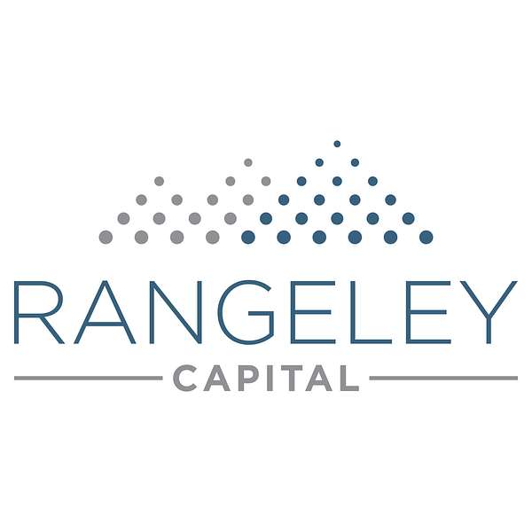 Rangeley Capital Podcast Podcast Artwork Image