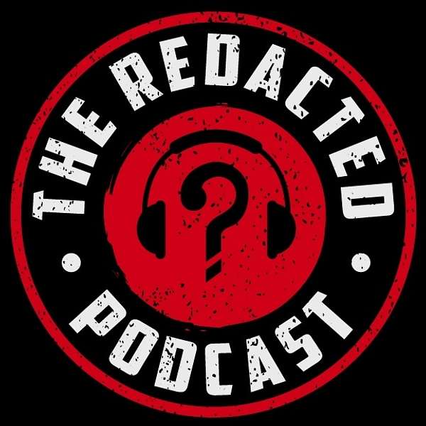 The Redacted Podcast Podcast Artwork Image