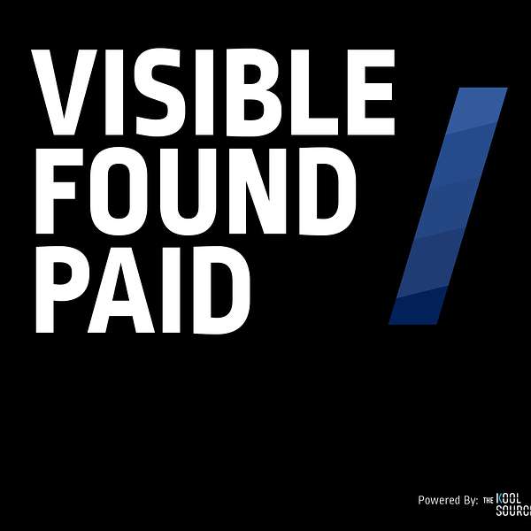Visible Found Paid  Podcast Artwork Image