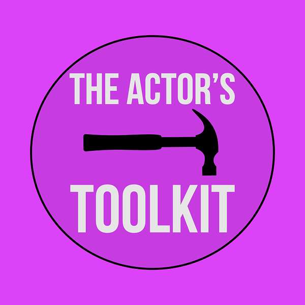 The Actor's Toolkit Podcast Artwork Image