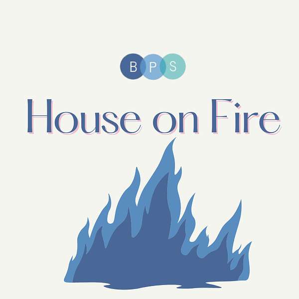 House on Fire Podcast Artwork Image