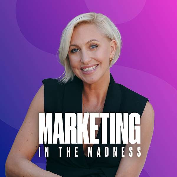 Marketing in the Madness Podcast Artwork Image