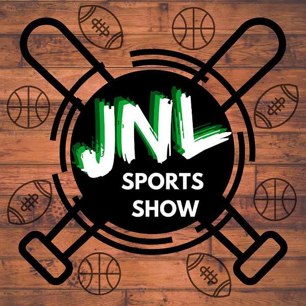 The JNL Sports Show Podcast Artwork Image