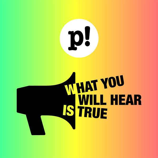 What You Will Hear Is True Podcast Artwork Image