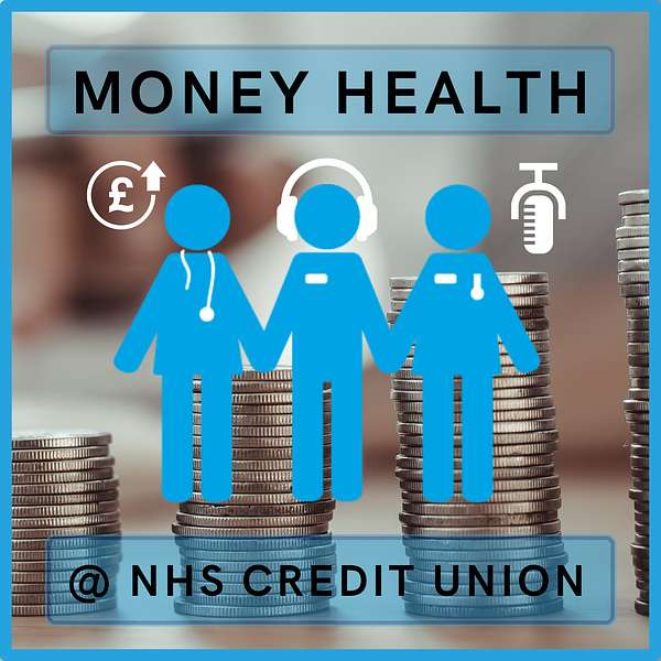 Money Health @ NHS Credit Union Podcast Artwork Image