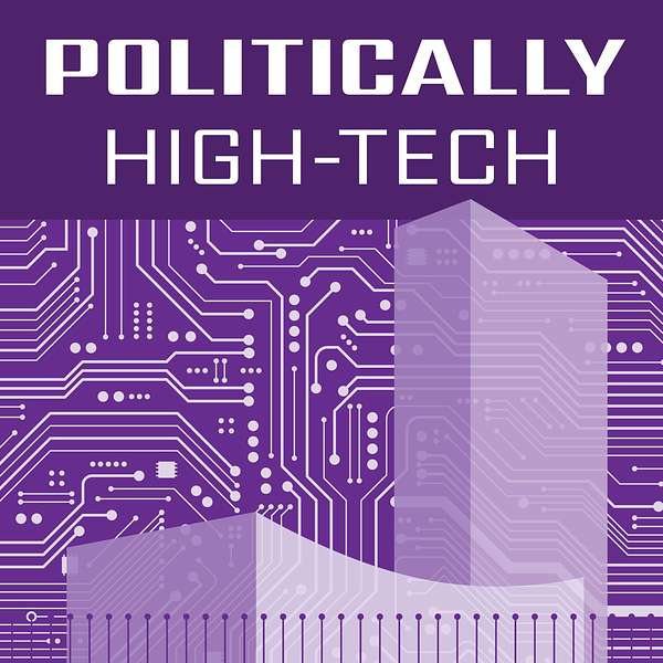 Politically High-Tech Podcast Artwork Image
