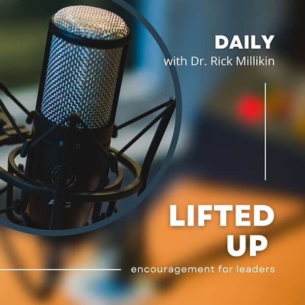 Lifted Up Podcast Artwork Image